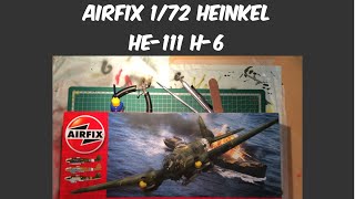 Airfix 1/72 Heinkel HE-111 H-6 In Box Review