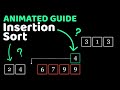 Insertion Sort Explained using Animations.