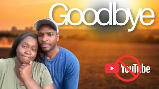 We're Leaving Youtube (Why we're saying GOODBYE)