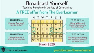 Broadcast Yourself - Teaching Remotely in the Age of Coronavirus Part 1/4