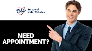 Do You Need An Appointment At The Ohio BMV 2025