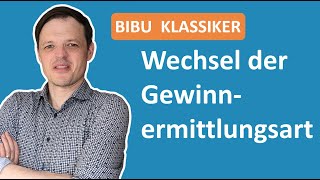 Wechsel der Gewinnermittlungsart