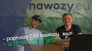 PO NAWOZY Z DOWODEM OSOBISTYM? - #160 nawozy nonstop