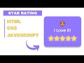 Star Rating Widget using HTML CSS & JavaScript - How To Create a Simple Star Rating in HTML CSS & JS