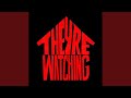 They're Watching (feat. TruBlokBoys & HL)