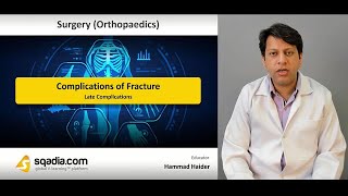 Complications of Fracture - Late Complications