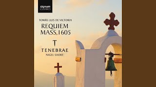 Requiem Mass, 1605: Gradual, Requiem aeternam