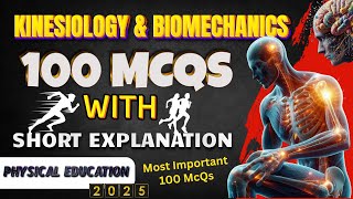 100 Kinesiology & Biomechanics Questions and Answers | Kinesiology & Biomechanics MCQs