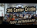 (295 Cantor Cristão) TUDO ENTREGAREI - PIBCORD -  com Letra