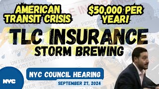 NYC Council Hearing | TLC Insurance Crisis Brewing, American Transit