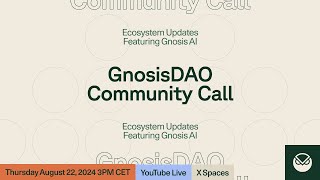 GnosisDAO Community Call Featuring Gnosis AI