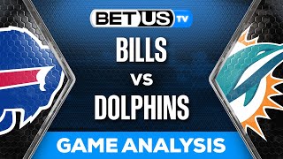 Bills vs Dolphins Predictions | NFL Week 18 Sunday Night Football Game Analysis & Picks