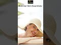 Summer Skin Essentials ! Savarnas Beauty Spa