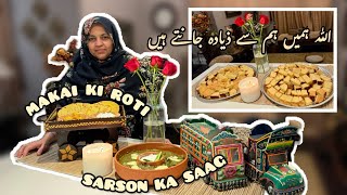 SARSON KA SAAG SIMPLE RECIPE I MAKAI KI ROTI | Sardiyon Ki Khaas Dish | Cooking Vlog