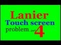 Lanier Copier Touch Screen Display Panel Problem Part 4   $97.95