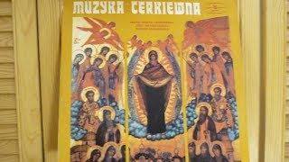 Muzyka Cerkiewna -Orthodox Church Music