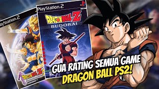 GUA RATING SEMUA GAME DRAGON BALL YANG ADA DI PS2!! - GAME ANIME TERBAIK DIJAMANNYA!