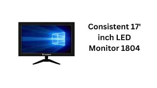 Consistent 17' inch LED Monitor 1804