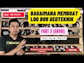 (TEORI DALAM PRAKTIK) BAGAIMANA MEMBUAT LOG BOR GEOTEKNIK PART 1