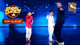 Suniel Shetty हुए इस Duet की Performance से Impress | Super Dancer | Pop Album