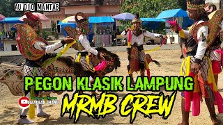 PEGON KLASIK LAMPUNG || MRMB CREW