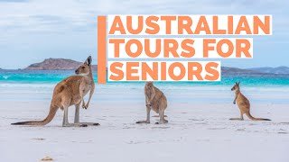 Find Your Perfect Australian Tour for Seniors with These Options