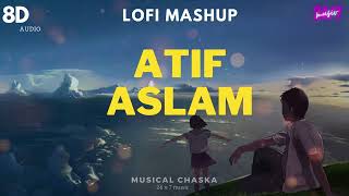 Atif Aslam Mashup ❤️🥹 LOFI 8D Audio #atifaslam