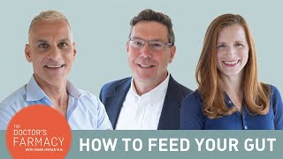 How To Feed Your Gut