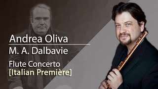 Andrea Oliva plays Flute Concerto by M. A. Dalbavie