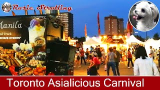 🇨🇦 Toronto Asialicious Carnival 中秋夜多伦多亚太风味嘉年华热闹非凡