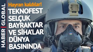 Dünya Basını Bakü'deki TEKNOFEST'i Manşetlerine Taşıdı! Böyle Bahsettiler