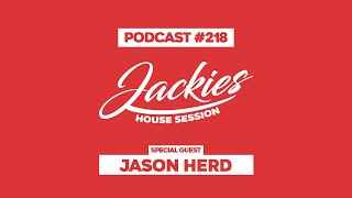 Jason Herd - Jackies Music House Session Podcast #218