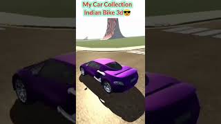 My Car Collection😎😱ll Indian Bike Driving 3d ll #shorts #indianbike3d #anubhavgamingempire