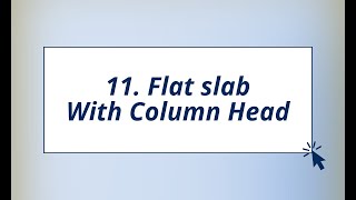 Sec 11 Flat slab With Column Head