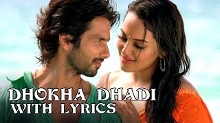 Dhokha Dhadi | Full Song With Lyrics | R...Rajkumar