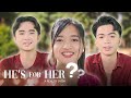 He's for Her - Episode 1