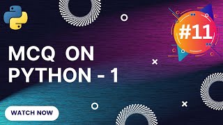 MCQ -1 | Python for Beginners