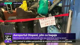 Aeroportul Otopeni este plin cu bagaje. Mormane de valize nerevendicate sau pierdute sunt la sosiri