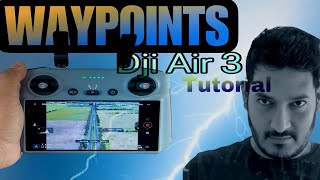 How to take attractive WAYPOINTS Hyperlapse with Dji Air 3?  Tutorial.