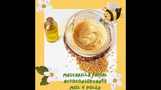 🐝MASCARILLA NATURAL Y CASERA maravillosa🍯