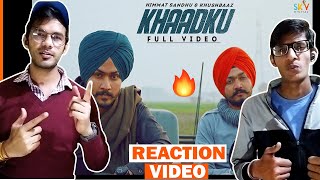 Khaadku Reaction Video Himmat Sandhu | Khushbaaz | Latest Punjabi Songs 2021 | Sky | Reaction Baba