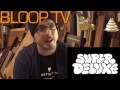 BloopTV Episode 3 - Part 3