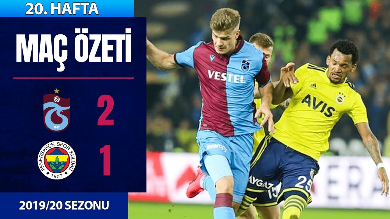 ÖZET: Trabzonspor 2-1 Fenerbahçe | 20. Hafta - 2019/20 - YouTube