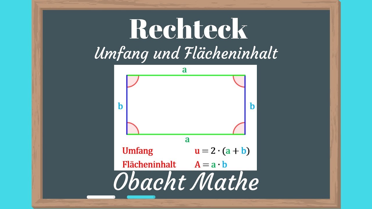 Rechteck: Umfang Und Flächeninhalt Vom Rechteck | Schnell & Einfach ...