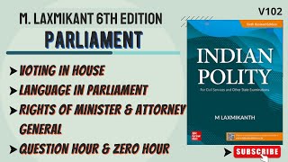 (V102) Rights of Ministers | Attorney General | Question \u0026 Zero Hour #upscpreparation #examtutorial