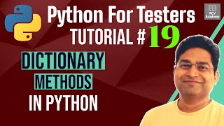 Python for Testers #19 - Dictionary Methods in Python