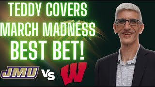 Wisconsin Badgers vs James Madison Dukes March Madness Predictions | 2024 NCAA Tournament Best Bets