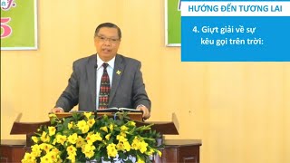 HƯỚNG ĐẾN TƯƠNG LAI (Phi-lip 3: 14) | BÀI GIẢNG TIN LÀNH | MỤC SƯ ĐINH THUẬN | HTTL PHAN THIẾT | BT