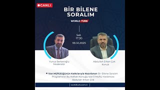 #CANLI 🎥 YUNUS BERBEROĞLU İLE BİR BİLENE SORALIM KONUĞU ABDULLAH ERKAN ÇOK 📍#VAN