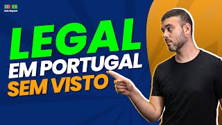 2024 - Como se legalizar em Portugal sem Visto?